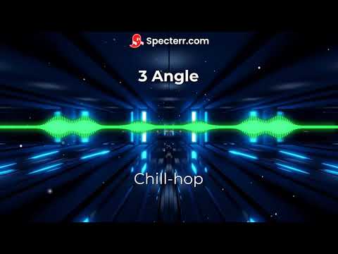 3 Angle - Chiill_hop