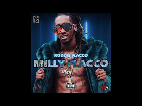 Milly Flacco - Roddie Flacco (Official Audio)