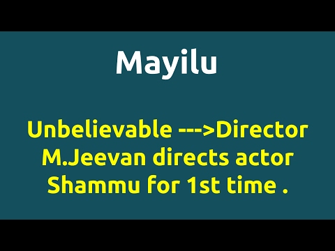 Mayilu |2012 movie |IMDB Rating |Review | Complete report | Story | Cast