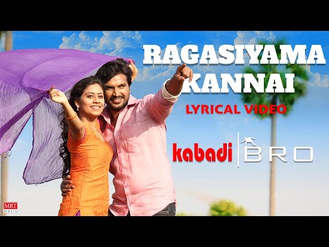 ragasiyama kannai song lyrics Thumbnail