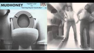 Mudhoney - Touch Me I'm Sick (Vinyl)