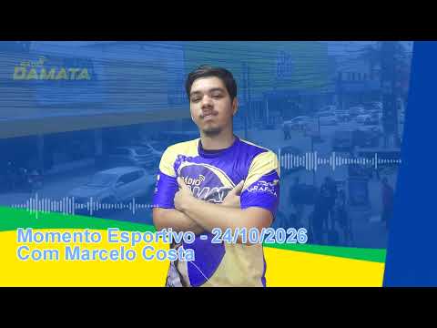 MOMENTO ESPORTIVO - Com Marcelo Costa (24/10/2026)