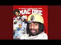 MAC DRE (feat. Dubee Aka Sugawolf & Boss Hogg)