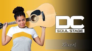 Zhanel | The D.C. Soul Stage [Season 3 : Episode 2]