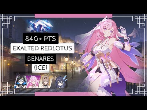 Honkai Impact 3: Exalted RL Benares - Ice (416D) 839-841 pts - HB HoH RC WE 2*
