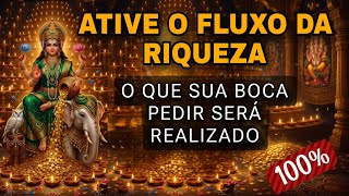 ATIVЕ O FLUXO DA RIQUEZA EM 10 MINUTOS — ATRAIA DINHEIRO AGORA | CORAL VÉDICO DE LAKSHMI 432Hz