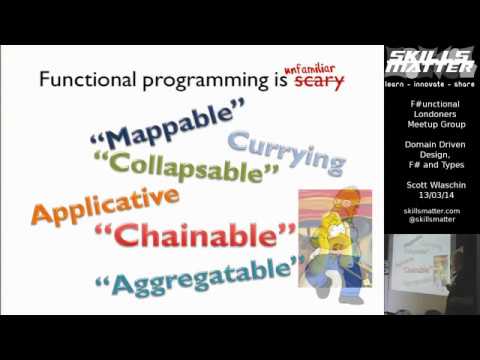 Domain Driven Design with the F# type System - Scott Wlaschin
