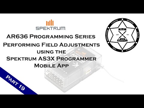 Spektrum AR636 Programming Series - Part 19: Performing Field Adjustments with your Mobile Device