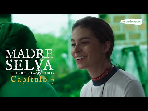 Madre Selva | Capítulo 7: Oscuridad | Teleantioquia