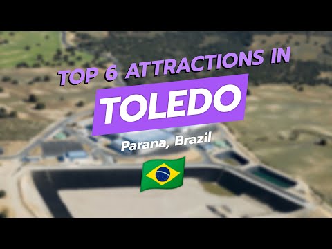 Top 6 Attractions in Toledo, Parana 🇧🇷✨ | CityGems