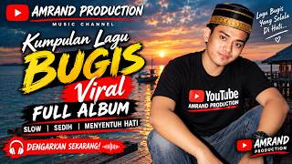 Download lagu COLLECTION OF VIRAL BUGIS SONGS FULL ALBUM I SLOW MELLOW VERSION VERY HEART-TOUCHING mp3
