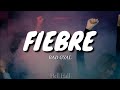 Fiebre - Bad Gyal | Letra (Lyrics)