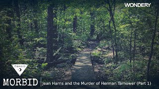 Jean Harris and the Murder of Herman Tarnower (Part 1) | Morbid | Podcast