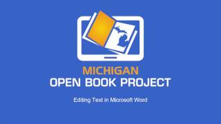 Editing the MI Open Book Materials in Microsoft Word
