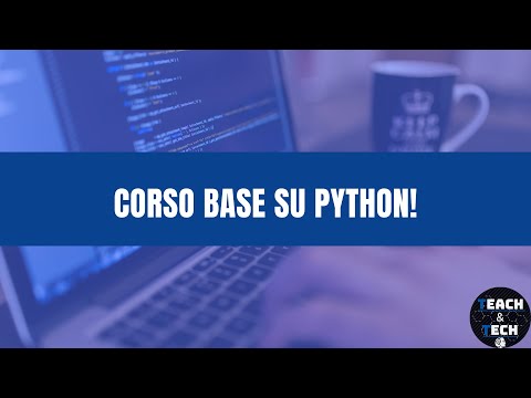 Corso Base Python - Lezione 5° - Come creare le funzioni! + Impariamo le Stringhe