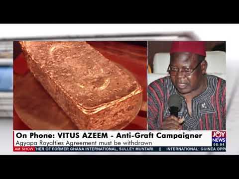 Pres. Akufo Addo refers Agyapa Royalties Agreement back to Parliament - AM Show (3-11-20)