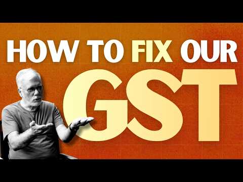 How to Fix Our GST | Episode 121 | Everything is Everything