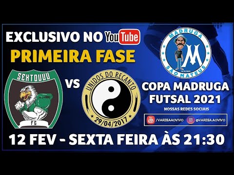 Sextouuu FC x Unidos do Recanto - Copa Madruga 2021