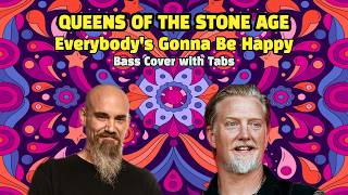 Queens of the Stone Age - Everybody's Gonna Be Happy (Bass Cover with Tabs)