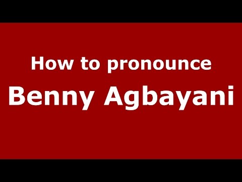 How to pronounce Benny Agbayani (American English/US)  - PronounceNames.com