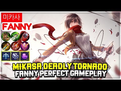 MIkasa Deadly Tornado, Fanny Perfect Gameplay [ Mikasa Fanny ] 미카사 Fanny Mobile Legends Video