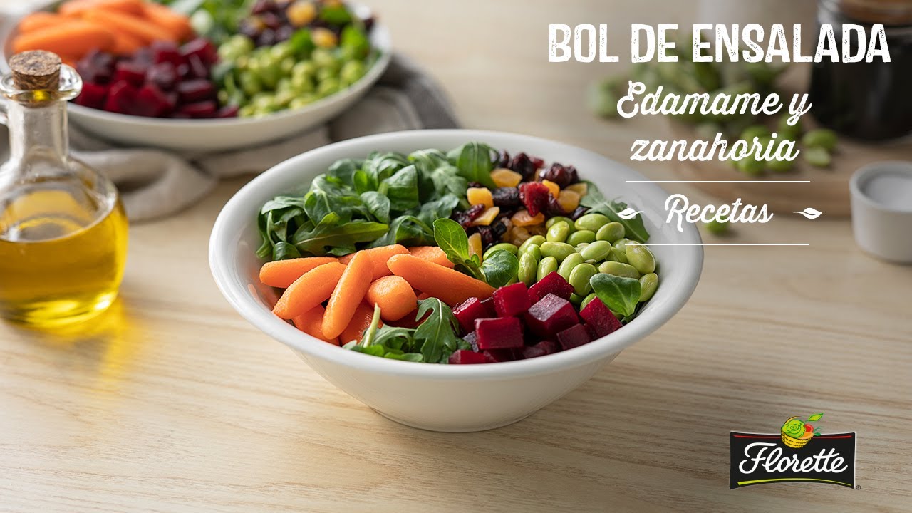 Bol de Ensalada, Edamame y Zanahoria - Recetas Florette