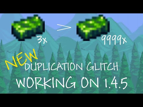 NEW DUPLICATION GLITCH FOR TERRARIA 1.4.5 (ONLY WORKS WITH KEYBOARS)
