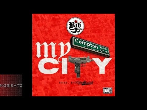 Bad Seed - My City [Prod. By DJ Official] [New 2015]
