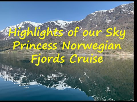 Highlights of the Norwegian Fjords on Sky Princess