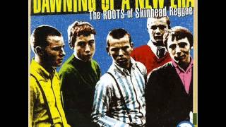 Dawning Of A New Era - The roots of Skinhead Reggae (Full Album)