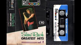 Download lagu SLOW ROCK GREATEST HITS VOL 1 BILLBOARD BB 10.216 mp3