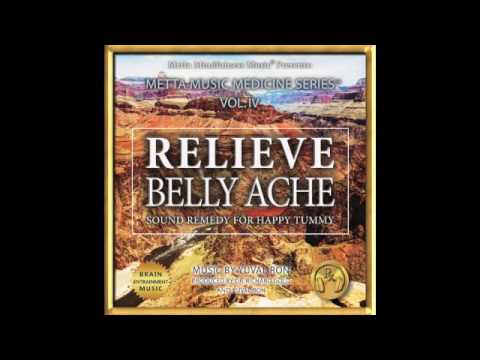 Metta Music Medicine Vol. 4: Relieve Belly Ache Presented by Metta Mindfulness Music