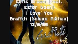 Chris Brown (Feat. Ester Dean) I Love You