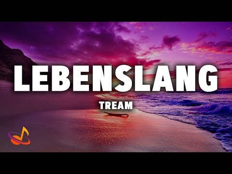 TREAM - LEBENSLANG (HBz Remix) [Lyrics]