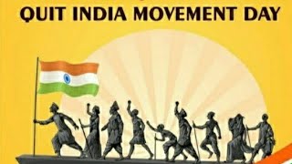 🇮🇳Quit India movement | Quit India movement day status | Quit India movement day🇮🇳