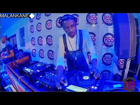 MALANKANE - LIVE @ R55 Chillout  (Saturday GOOD VIBES)