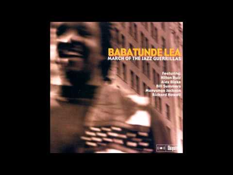 Babatunde Lea - The Creator Has A Master Plan