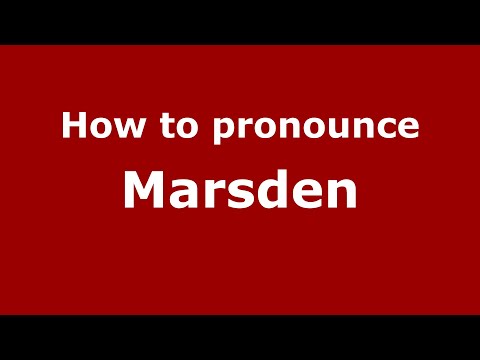 How to pronounce Marsden