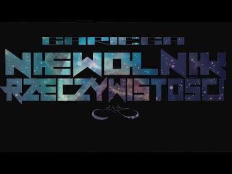 Gariega - Niewolnik Rzeczywistości CAŁY ALBUM