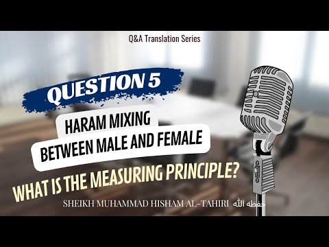 Principle of Measurement for Free-Mixing? | Sheikh Muhammad Hisham al-Tahiri حفظه الله