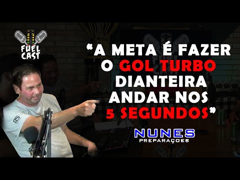 A equipe Nunes Preparações quer os 5s no GOL TURBO DIANTEIRA de Lista - Cortes do Fuel Cast
