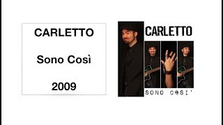 CARLETTO Sono Così (Official Video)
