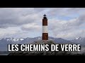 Les Chemins de verre
