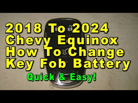 2018 To 2024 Chevrolet Equinox How To Change Smart Key Fob Battery With Part Number - Quick & Easy