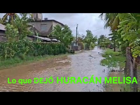 Así DEJO HURACÁN MELISA el PUEBLO donde VIVO en HOLGUÍN CUBA 🇨🇺 