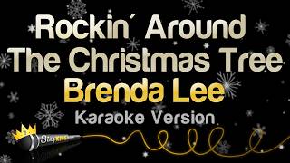 Brenda Lee - Rockin&#39; Around The Christmas Tree (Karaoke Version)