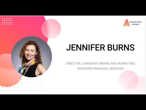 Jennifer Burns, Director, Candidate Brand & Marketing of Discover