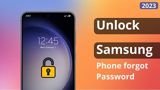 How To Unlock Samsung Phone Forgot Password 2024
