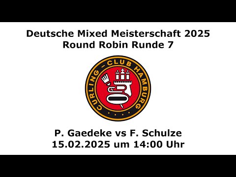 Deutsche Mixed Meisterschaft P. Gaedeke vs F. Schulze - Round Robin - Runde 7