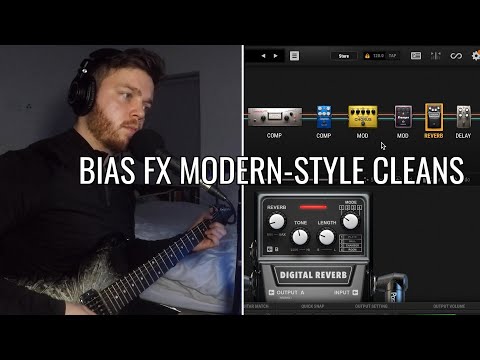 How To Get A Modern Ballad-Style Clean Tone Using BIAS FX 2 | Guitar Tone Tutorial